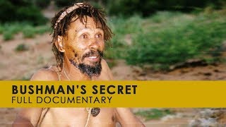 Bushmans Secret  The Khoisan and the Secret of Hoodia [upl. by Eniamej]