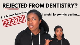 DENTAL SCHOOL REJECTION How to use it to your advantage [upl. by Aynodal]