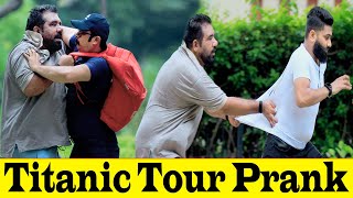 Titanic Tour Best Prank  Velle Loog Khan Ali [upl. by Marco]