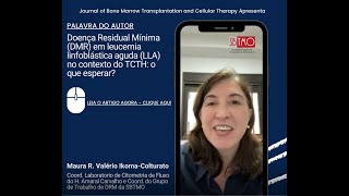 Doença Residual Mínima DMR em leucemia linfoblástica aguda LLA no TCTH [upl. by Donall]