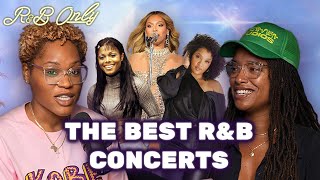 The Best RampB Concerts We’ve Been To  The RampB ONLY Show 32 [upl. by Derreg220]