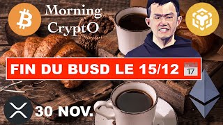 🚨 30 NOV 2023☀️☕️🥐 BUSD CEST LA FIN 🪦 BILAN NOVEMBRE  TRES PROMETTEUR amp TAO EN STAR AMERICAINE 🌟 [upl. by Noemi]