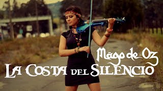 LA COSTA DEL SILENCIO Mago de Oz 💿 en Violín Eléctrico [upl. by Renfred]