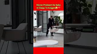 Myron Probeert De Baby In Slaap Te Krijgen😂❤️ shorts enzoknol [upl. by Ennoitna940]