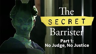 A system on its knees Inside the criminal justice system with the Secret Barrister [upl. by Yasdnyl]