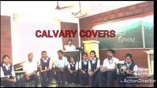 CALVARY HILLSONGCALVARY KUNNIL COVER BY THE STUDENTS OF SAINTGITS COLLEGE OF ENGINEERING  ECOSV [upl. by Sucerdor724]