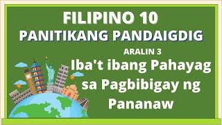 FILIPINO 10 Ibat Ibang Ekspresyon sa Pagpapahayag ng Pananaw [upl. by Onitsuaf388]