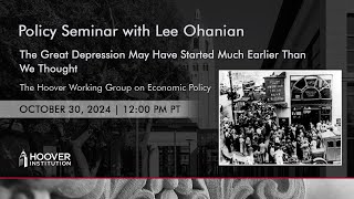 The Great Depression May Have Started Much Earlier Than We Thought  Hoover Institution [upl. by Atis]