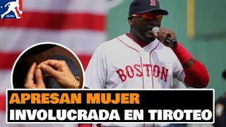 Apresan mujer involucrada en el tiroteo contra David Ortiz MLB beisbol baseball [upl. by Assyla533]