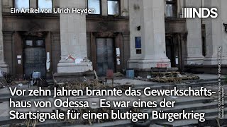 Vor 10 Jahren brannte Gewerkschaftshaus von Odessa – eines der Startsignale für blutigen Bürgerkrieg [upl. by Mitchell578]