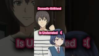 Domestic Girlfriend Is Underrated 💢 domesticgirlfriend mangaedit anime [upl. by Attela]