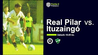 PrimeraC  Real Pilar vs Ituzaingó  EN VIVO [upl. by Burwell]