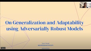 On Generalization and Adaptability Using Adversarially Robust Models [upl. by Vivia]