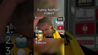 Funny football moments [upl. by Cooper]