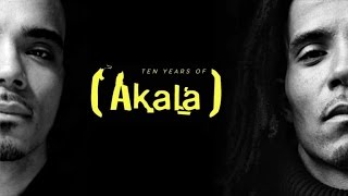 Akala  10 Years Of Akala Full Album Stream [upl. by Gulick792]