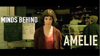 MINDS BEHIND Amelie [upl. by Sherline]