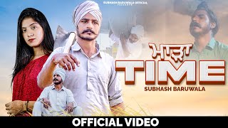 Maada Time  Official Video  Shubh Baruwala  Latest Punjabi Song 2023 [upl. by Johns746]