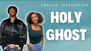 Omah Lay  Holy Ghost Afrobeats Translation Lyrics and Meaning [upl. by Sonia]