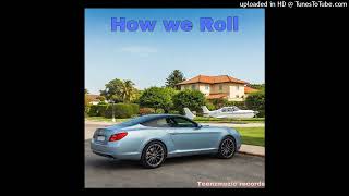 How we Roll Omar Bryan [upl. by Niwri]