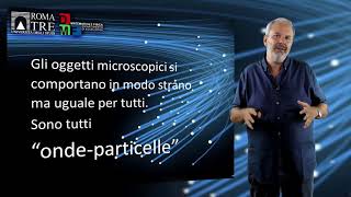 Introduzione alla Fisica quantistica  parte 3  Vittorio Lubicz [upl. by Hessler902]