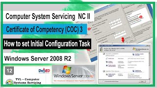 Windows Server Initial Configuration Task  CSS COC3 [upl. by Elyac467]