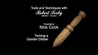 Project 01 Robert Sorby Garden Dibber by Nick Cook [upl. by Ralf]