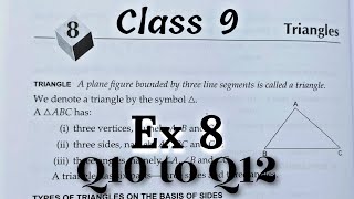 Triangles Class 9 Ex 8 Q10 to Q12  RS Aggarwal  Rajmith study [upl. by Ainehs]