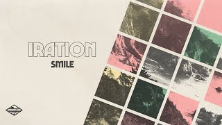 Smile Official Lyric Video  IRATION 2020 [upl. by Favin]