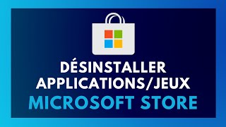 COMMENT DÉSINSTALLER UNE APPLICATION DU MICROSOFT STORE SUR PC WINDOWS 11 [upl. by Lucilia]