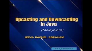 Upcasting and Downcasting in Java Malayalam [upl. by Ebanreb]