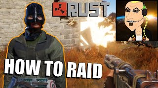 How to Raid in Rust for Solo Noobs COMPLETE BEGINNERS GUIDE [upl. by Aniham]