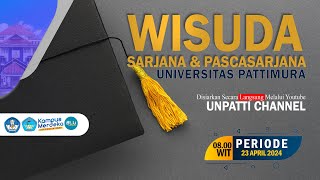 Wisuda Sarjana Profesi Magister dan PSDKU Universitas Pattimura Periode April 2024 [upl. by Htennaj]