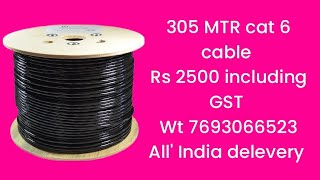 Cat 6 cable  indoor outdoor  305 mtr  call wt 7693066523 [upl. by Ardra]