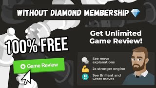 How to get Free Unlimited Game Reviews Trick on Chesscom Without Diamond Membership [upl. by Eehtomit52]