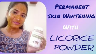 Permanent Skin Whitening with LICORICE POWDER at home  LICORICE  MULETHI face mask [upl. by Valry60]