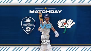 🔴 LIVE  Derbyshire vs Yorkshire Day Three [upl. by Weidman192]