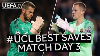 UCL BEST SAVES Matchday 3 [upl. by Auberbach]