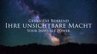 Ihre unsichtbare Macht  Geneviève Behrend Hörbuch mit entspannendem Naturfilm in 4K [upl. by Lebasy597]