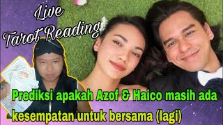 🔴Live Prediksi terbaru‼️apakah Rangga Azof amp Haico Van Der Veken masih ada harapan untuk bersama⁉️ [upl. by Say]