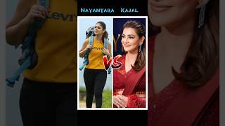 Nayanatara 💥 VS Kajal Agarwal 🥵  shorts nayanthara kajalagarwal [upl. by Siraved]