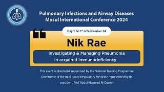 Pneumonia in the Immunocompromised Host  Dr Nikolas Rae [upl. by Wivinia]