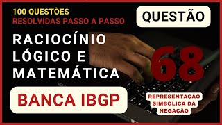 ♟️Matemática e Raciocínio Lógico 🧑‍🏫 Banca IBGP 📚 Questão 68 [upl. by Iuq]