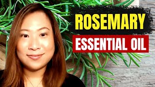 ROSEMARY OIL benefits amp uses  Clinical Aromatherapy [upl. by Levenson]