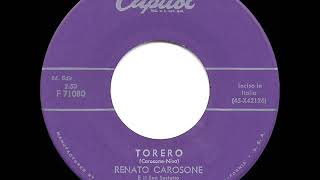 1958 HITS ARCHIVE Torero  Renato Carosone [upl. by Ynehpets570]