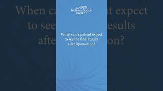 When can a patient expect to see the final after liposuction [upl. by Ldnek]