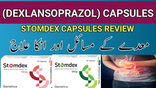 STOMDEX CAPSULES USES IN URDU  Dexlansoprazole capsules benefit in Urdu  STOMDEX 60 amp 30mg [upl. by Shirberg]