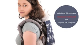 Anleitung RückentrageHuckepack Full BuckleTräger am Hüftgurt [upl. by Nnyluqcaj]