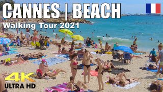 BEACH WALKING TOUR  CANNES FRANCE  4K VIDEO  Travel Vlog French Riviera  August 2021 [upl. by Mendelson]