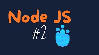 NodeJS  Tutorial 2 [upl. by Schilit410]