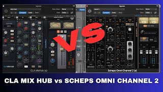 CLA Mix Hub vs Scheps Omni 2 Channel Shootout [upl. by Marleen]